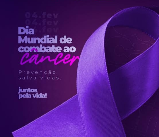 4 de Fevereiro é Dia Mundial de Combate ao Câncer