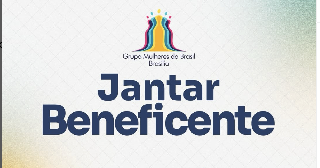 Jantar Beneficente reúne música, emoção e solidariedade em prol do Grupo Mulheres do Brasil Jantar Beneficente reúne música, emoção e solidariedade em prol do Grupo Mulheres do Brasil